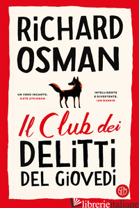CLUB DEI DELITTI DEL GIOVEDI' (IL) di OSMAN RICHARD