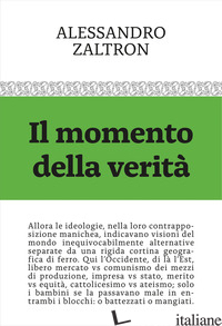MOMENTO DELLA VERITA' (IL) - ZALTRON ALESSANDRO