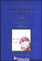 AGENDA LETTERARIA DANTE ALIGHIERI 2014 - RIZZONI G. (CUR.); MASI A. (CUR.)