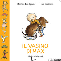 VASINO DI MAX (IL) - LINDGREN BARBRO