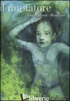 NUOTATORE. EDIZ. ILLUSTRATA (IL)