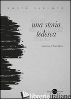 STORIA TEDESCA (UNA) - SALLOCH ROGER