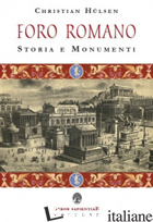 FORO ROMANO. STORIA E MONUMENTI (IL) - HULSEN CHRISTIAN; GARCIA BARRACO M. E. (CUR.)