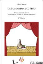 COMMEDIA DI... VINO (LA) - ORSUNI ENIO