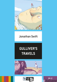 GULLIVER'S TRAVELS. CON FILE AUDIO PER IL DOWNLOAD - SWIFT JONATHAN