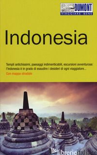 INDONESIA. CON CARTA GEOGRAFICA RIPIEGATA di DUSIK ROLAND
