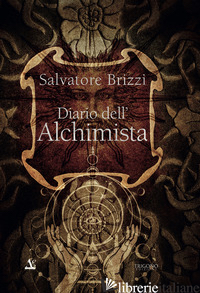 DIARIO DELL'ALCHIMISTA - BRIZZI SALVATORE