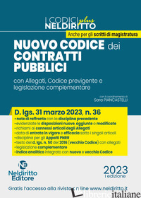 NUOVO CODICE DEI CONTRATTI PUBBLICI. COMMENTO AL CODICE E AGLI ALLEGATI APPROVAT - PONZONE L.