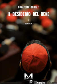 DESIDERIO DEL BENE (IL)