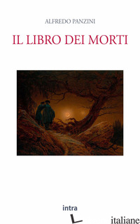 LIBRO DEI MORTI (IL) - PANZINI ALFREDO