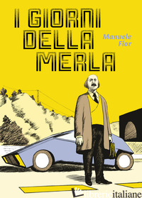 GIORNI DELLA MERLA (I)