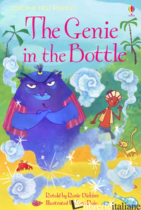 GENIE IN THE BOTTLE. EDIZ. A COLORI (THE) - DICKINS ROSIE