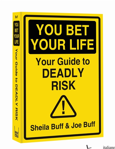 You Bet Your Life - Sheila Buff,Joe Buff