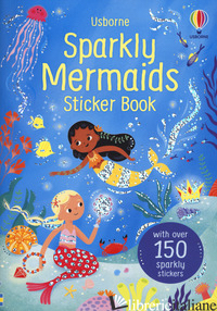 SPARKLY MERMAIDS STICKER BOOK - BEECHAM ALICE