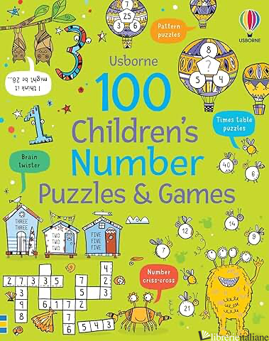 100 CHILDREN'S NUMBER PUZZLES AND GAMES. EDIZ. ILLUSTRATA - CLARKE PHILLIP