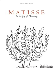 Matisse and the Joy of Drawing - Lloyd