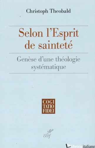 SELON L'ESPRIT DE SAINTETE - THEOBALD CHRISTOPH