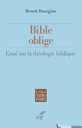 BIBLE OBLIGE - BOURGINE BENOIT