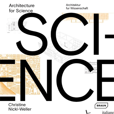 Architecture for Science - Nickl-Weller, Christine