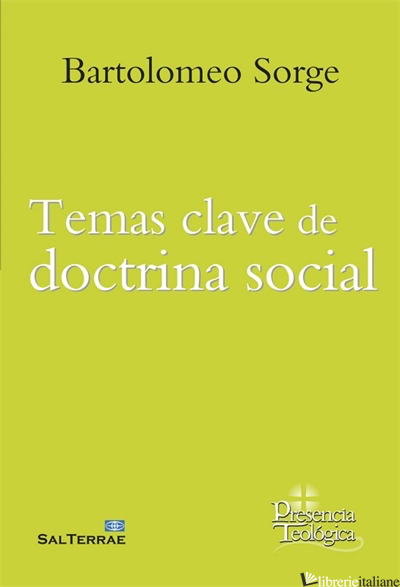 TEMAS CLAVE DE DOCTRINA SOCIAL - SORGE BARTOLOMEO