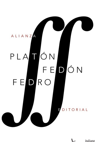FEDON FEDRO - PLATON; PLATONE