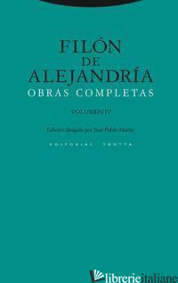 OBRAS COMPLETAS IV - FILONE DI ALESSANDRIA; FILON DE ALEJANDRIA