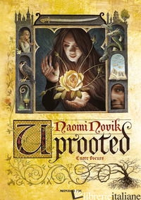 UPROOTED-SPINNING SILVER - NOVIK NAOMI; MERLO A. (CUR.); PINTO R. (CUR.)
