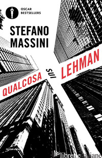 QUALCOSA SUI LEHMAN - MASSINI STEFANO