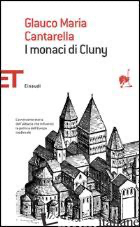 MONACI DI CLUNY (I) - CANTARELLA GLAUCO MARIA