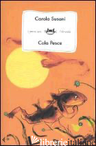 COLA PESCE - SUSANI CAROLA