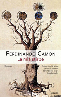 MIA STIRPE (LA) - CAMON FERDINANDO