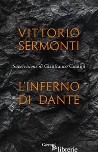 INFERNO DI DANTE (L') - SERMONTI VITTORIO