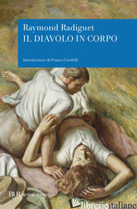 DIAVOLO IN CORPO (IL) - RADIGUET RAYMOND; MONDA D. (CUR.)