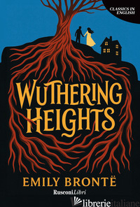WHUTERING HEIGHTS - BRONTE EMILY