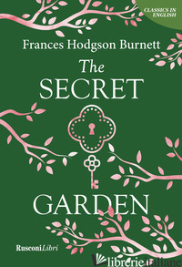 SECRET GARDEN (THE) - BURNETT FRANCES HODGSON
