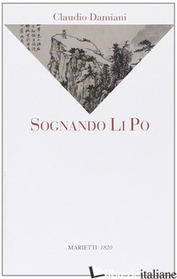 SOGNANDO LI PO - DAMIANI CLAUDIO