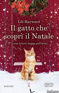 GATTO CHE SCOPRI' IL NATALE (IL) - HAYWARD LILI