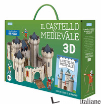 CASTELLO MEDIEVALE 3D. EDIZ. A COLORI. CON MODELLINO 3D DA COSTRUIRE (IL) - GAULE MATTEO; TREVISAN IRENA; LEGIMI FRANCESCO