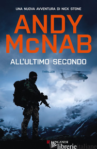 ALL'ULTIMO SECONDO - MCNAB ANDY