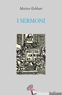 SERMONI (I) - ECKHART MEISTER; VANNINI M. (CUR.)