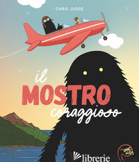 MOSTRO CORAGGIOSO. EDIZ. A COLORI (IL) - JUDGE CHRIS