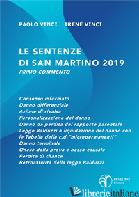 SENTENZE DI SAN MARTINO 2019. PRIMO COMMENTO (LE) - VINCI PAOLO; VINCI IRENE
