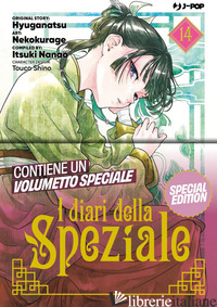 DIARI DELLA SPEZIALE. EDIZ. SPECIALE. CON BOOKLET (I). VOL. 14 - HYUUGA NATSU; NANAO ITSUKI