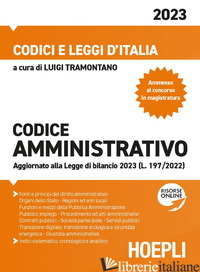 CODICE AMMINISTRATIVO 2023. CON ESPANSIONE ONLINE - TRAMONTANO L. (CUR.)
