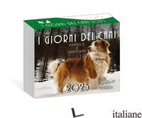 GIORNI DEI CANI. CALENDARIO 2025 (I) - AA.VV.