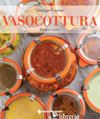 VASOCOTTURA. BUONA E SANA - CAPANO GIUSEPPE