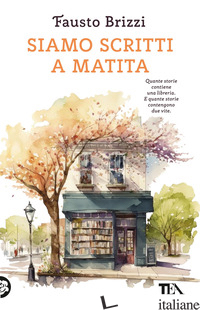 SIAMO SCRITTI A MATITA - BRIZZI FAUSTO