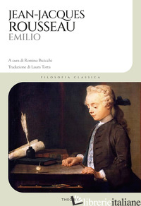 EMILIO - ROUSSEAU JEAN-JACQUES; BICICCHI R. (CUR.)