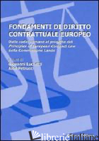 FONDAMENTI DI DIRITTO CONTRATTUALE EUROPEO - LUCHETTI G. (CUR.); PETRUCCI A. (CUR.)