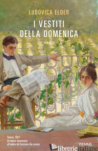 VESTITI DELLA DOMENICA (I) - ELDER LUDOVICA